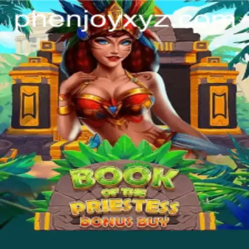 Unveiling the Mysteries of BookOfThePriestess: A Captivating Gaming Experience by PHENJOY