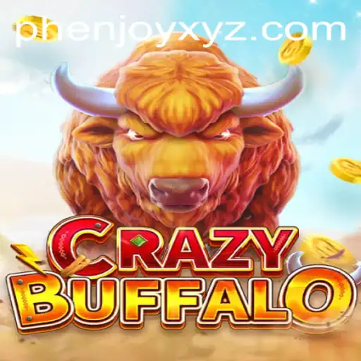 Explore the Thrilling World of CRAZYBUFFALO: A Deep Dive into PHENJOY's Latest Sensation